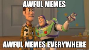 Awful Memes