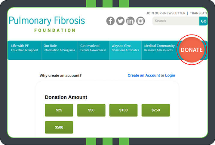 Donation buttons should be clear not just on donation pages, but across a nonprofit's entire website. The Pulmonary Fibrosis Foundation does just that.