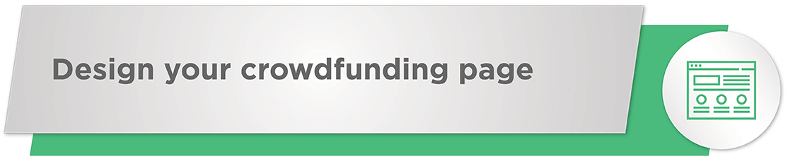 Design your nonprofit crowdfunding page to collect online donations.