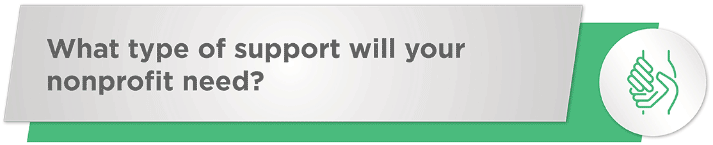 What type of support will your nonprofit need for your online fundraising platform?