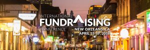 13 Highlights from the #AFPFC 2018 International Fundraisers Conference