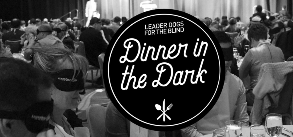 Leader Dogs For The Blind Dinner in the Dark Event Header Image