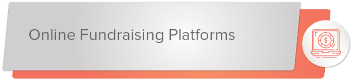 What is the best online fundraising platform for you?