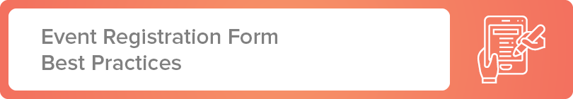 Learn more about how your event registration form can be improved and optimized.