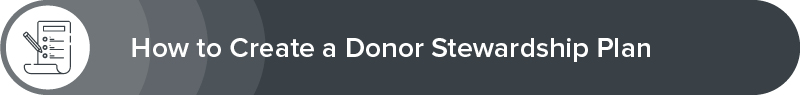 How to Create a Donor Stewardship Plan