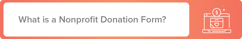 What is a nonprofit donation form?