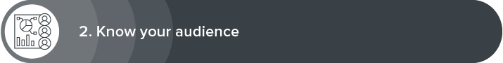 Nonprofit website design best practice 2: know your audience.