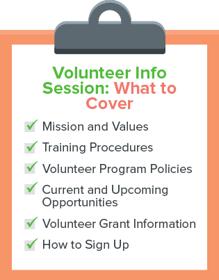 Here's what you should cover in a volunteer info session to help with volunteer recruitment. 