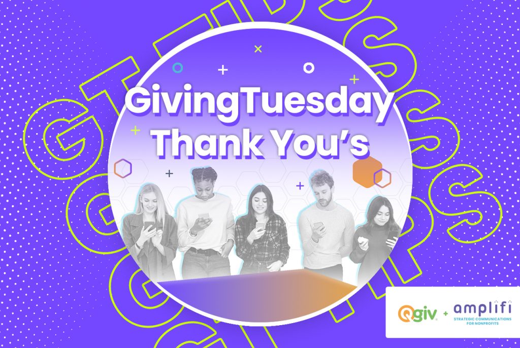 photo/graphic with people smiling and looking at various devices, writing Giving Tuesday Thank You notes
